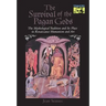 The Survival of the Pagan Gods: The Mythological Tradition and Its Place in Renaissance Humanism and Art