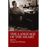 The Language of the Heart: Bill W.'s Grapevine Writings