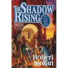 The Shadow Rising: Book Four of 'The Wheel of Time'