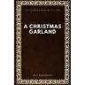 A Christmas Garland