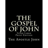 The Gospel of John: Super Large Print Edition
