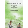 Lost on Hope Island - Book 2: The Amazing Tale of the Little Goat Midwives