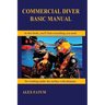 Commercial Diver Basic Manual
