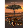 Trails of Africa
