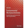 Environmental Mechanochemistry: Recycling Waste Into Materials Using High-Energy Ball Milling