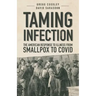 Taming Infection