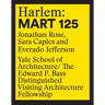 Harlem: Mart 125: Jonathan Rose, Sara Caples, Everado Jefferson