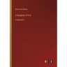 A Daughter of Eve: in large print