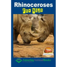 Rhinoceroses For Kids - Amazing Animal Books For Young Readers