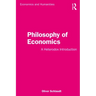 Philosophy of Economics: A Heterodox Introduction