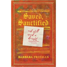 Saved, Sanctified...and Still Need A Drink!: A Self Discovery Journey