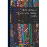 The Sudan Campaign, 1896-1899