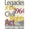 Legacies of the 1964 Civil Rights ACT