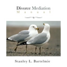 Divorce Mediation Manual
