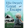 Ellie Dwyer's Great Escape