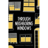 Through Neighboring Windows