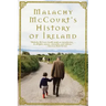 Malachy McCourt's History of Ireland (Paperback)