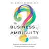 The Business of Ambiguity