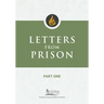 Letters from Prison, Part One