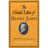 The Selected Letters of Henry James