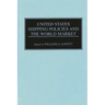 United States Shipping Policies and the World Market