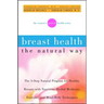 Breast Health the Natural Way