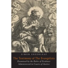 The Testimony of the Evangelists: The Gospels Examined by the Rules of Evidence