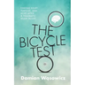 The Bicycle Test: Finding Belief, Purpose, and Hope after a Traumatic Brain Injury