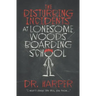 The Disturbing Incidents at Lonesome Woods Boarding School