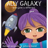 Ally Galaxy: Everyone is Different
