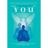 The Intuitive in You: How to Control Your Energy Field, Heal with Energy, Work with Angels, and More