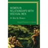 Women in Relationships with Bisexual Men: Bi Men By Women
