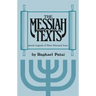 Messiah Texts: Jewish Legends of Three Thousand Years