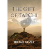 The Gift of Tai Chi