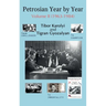 Petrosian Year by Year: Volume II (1963-1984)