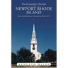 The Economic History of Newport Rhode Island: From the Colonial Era to Beyond the War of 1812
