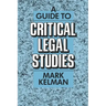A Guide to Critical Legal Studies