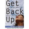 Get Back Up: Trusting God When Life Knocks You Down