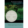 National Intelligence and Science: Beyond the Great Divide in Analysis and Policy