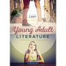 Young Adult Literature: From Romance to Realism