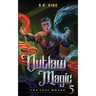 Outlaw Magic