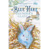 A Blue Hare in Gunder's Glade