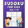 Sudoku For Kids Age 7-11: 100 Sudokus With Solutions, Fun And Interesting Game That Increases Memory, Large Print