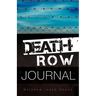 Death Row Journal