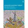 Advanced Sandtray Therapy: Digging Deeper Into Clinical Practice