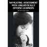 Navigating Assessment with Linguistically Diverse Learners