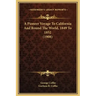 A Pioneer Voyage to California and Round the World, 1849 to 1852 (1908)