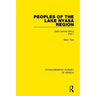 Peoples of the Lake Nyasa Region: East Central Africa Part I