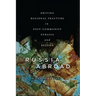Russia Abroad: Driving Regional Fracture in Post-Communist Eurasia and Beyond