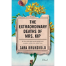 The Extraordinary Deaths of Mrs. Kip